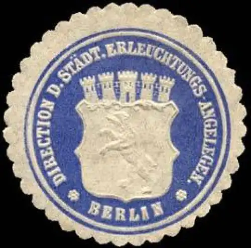 Direction der StÃ¤dtischen Erleuchtungs - Angelegenheiten - Berlin