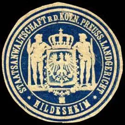 Staatsanwaltschaft bei dem Koeniglich Preussischen Landgericht - Hildesheim