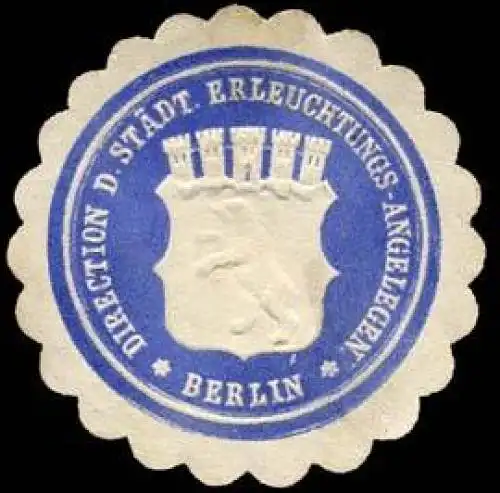 Direction der StÃ¤dtischen Erleuchtungs - Angelegenheiten - Berlin