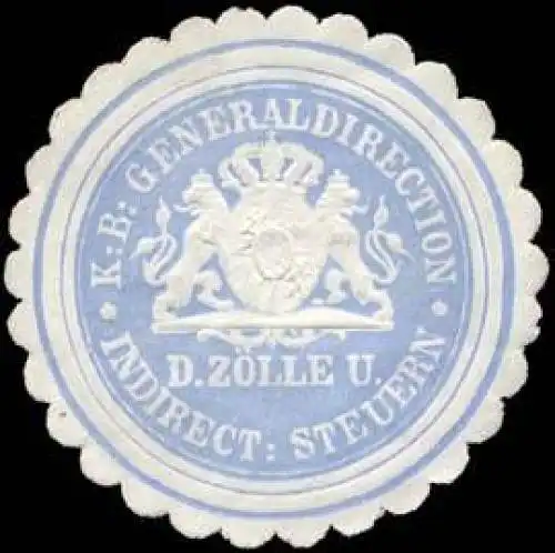 K. Bayerische Generaldirection der ZÃ¶lle (Zoll) und Indirecten Steuern