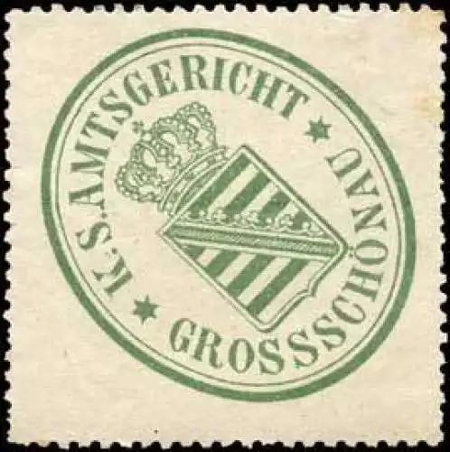 K. S. Amtsgericht - GrossschÃ¶nau