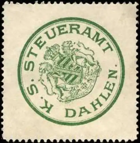 KÃ¶niglich SÃ¤chsisches Steueramt Dahlen