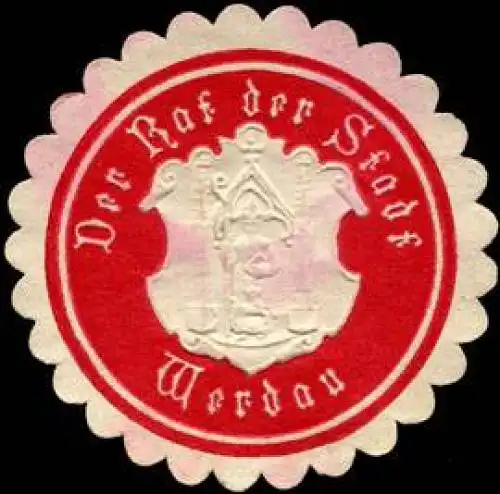 Der Rat der Stadt Werdau
