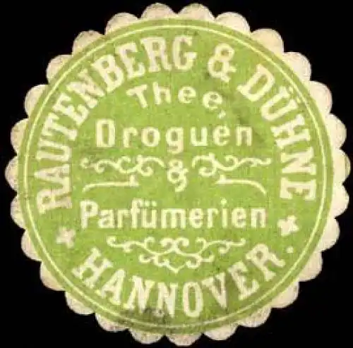 Rautenberg & Dühne - Thee, Droguen & Parfümerien - Hannover