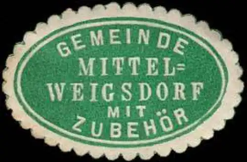 Gemeinde Mittel-Weigsdorf mit ZubehÃ¶r