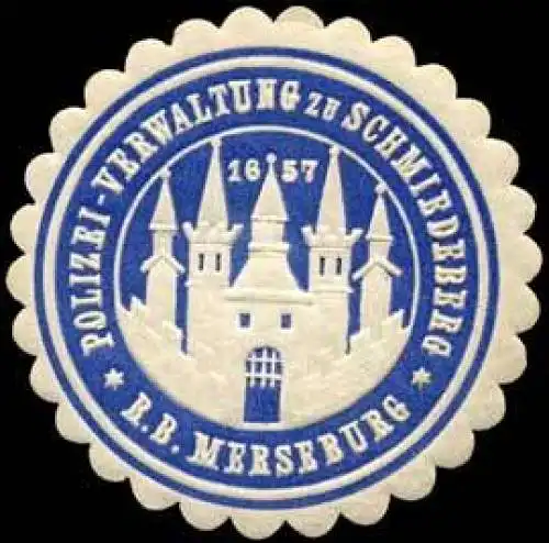 Polizei - Verwaltung zu Schmiedeberg - Regierungs Bezirk Merseburg