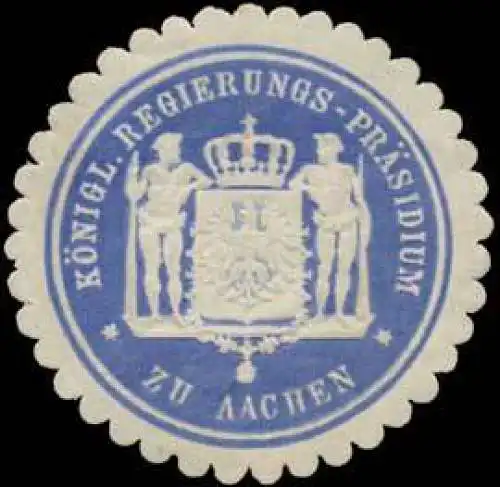 K. Regierungs-PrÃ¤sidium zu Aachen