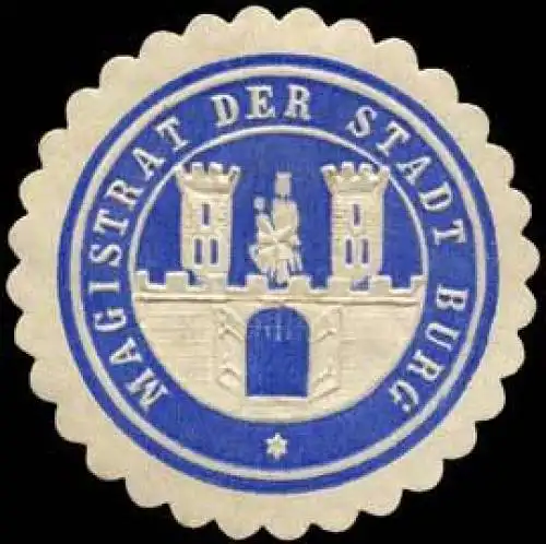 Magistrat der Stadt Burg