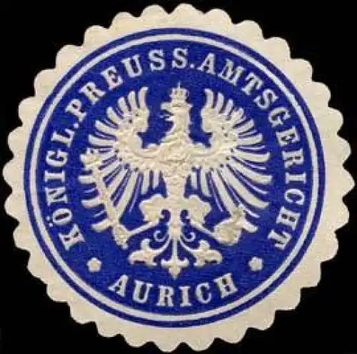KÃ¶niglich Preussisches Amtsgericht - Aurich