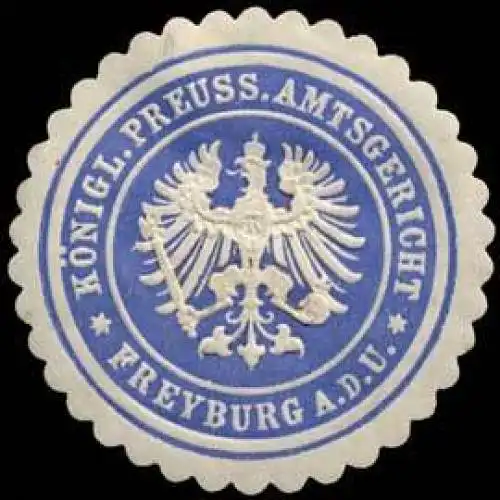 KÃ¶niglich Preussisches Amtsgericht - Freyburg an der Unstrut
