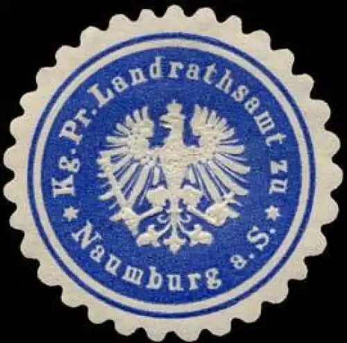 Königlich Preussisches Landrathsamt - Naumburg an der Saale
