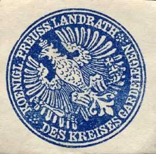 Koeniglich Preussischer Landrath des Kreises Gardelegen