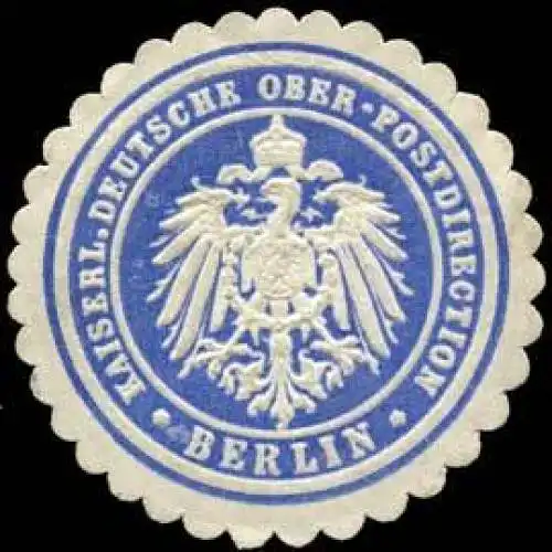 Kaiserliche Deutsche Ober - Postdirection - Berlin