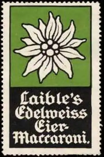 Laibles Edelweiss Eier - Maccaroni