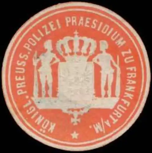 K.Pr. Polizei Praesidium zu Frankfurt/M
