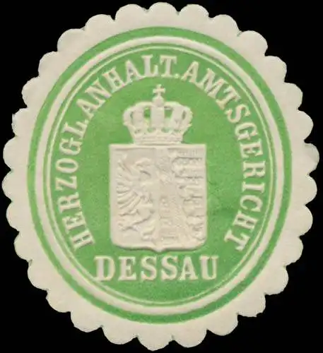 H. Anhalt. Amtsgericht Dessau