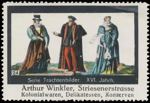 Trachten XVI. Jahrhundert