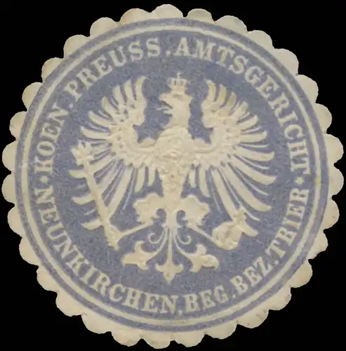K.Pr. Amtsgericht Neunkirchen Reg. Bez. Trier