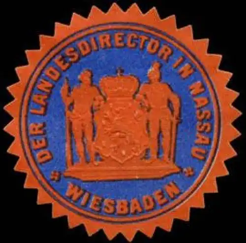Der Landesdirector in Nassau - Wiesbaden
