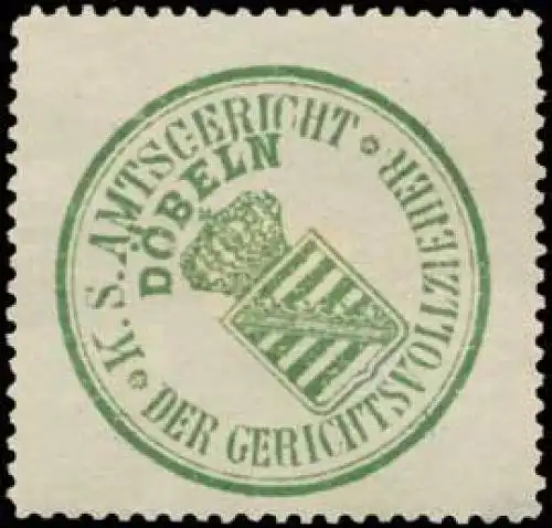 Der Gerichtsvollzieher K.S. Amtsgericht DÃ¶beln