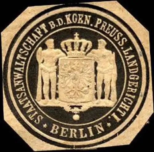 Staatsanwaltschaft bei dem Koeniglich Preussischen Landgericht I - Berlin