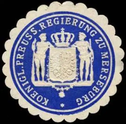 Koeniglich Preussische Regierung zu Merseburg