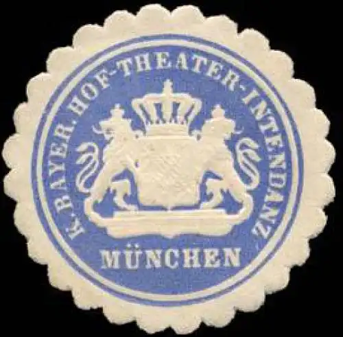 KÃ¶niglich Bayerische Hof - Theater - Intendanz - MÃ¼nchen