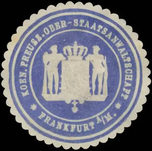 K.Pr. Ober-Staatsanwaltschaft Frankfurt/Main