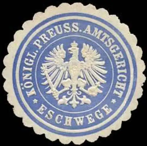 KÃ¶niglich Preussisches Amtsgericht - Eschwege