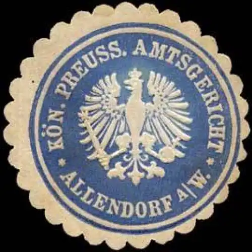 KÃ¶niglich Preussisches Amtsgericht - Allendorf an der Werra