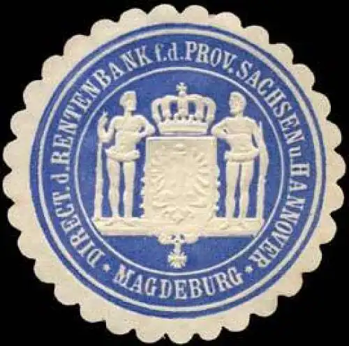 Direction der Rentenbank fÃ¼r die Provinz Sachsen und Hannover - Magdeburg