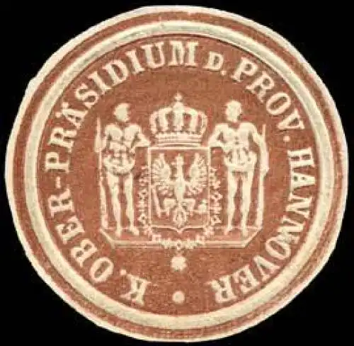 Königliches Ober - Präsidium der Provinz Hannover