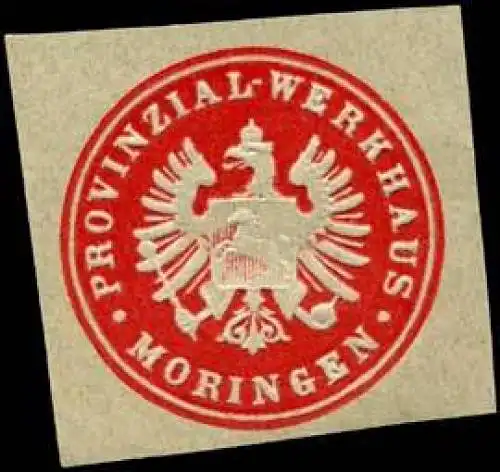 Provinzial - Werkhaus - Moringen