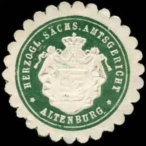 Herzoglich Sächsisches Amtsgericht - Altenburg