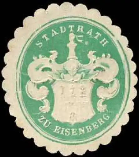 Stadtrath zu Eisenberg