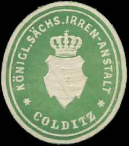 K.S. Irrenanstalt Colditz