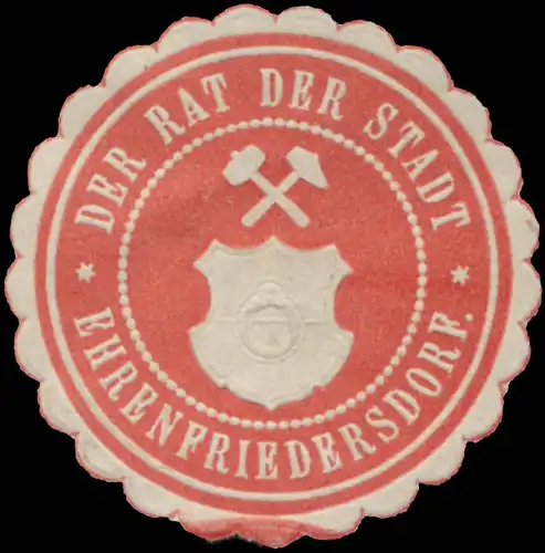 Der Rat der Stadt Ehrenfriedersdorf
