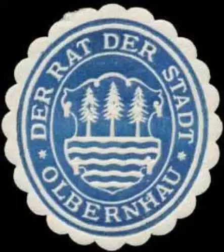 Der Rat der Stadt Olbernhau