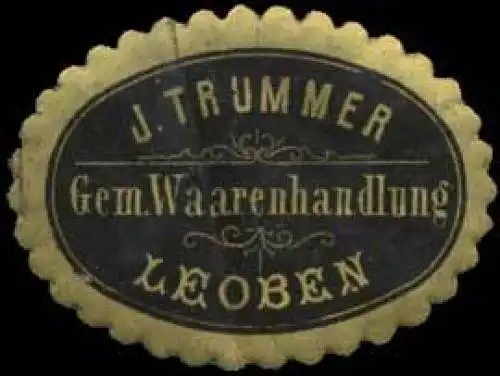 Gemischt - Waarenhandlung J. Trummer in Leoben