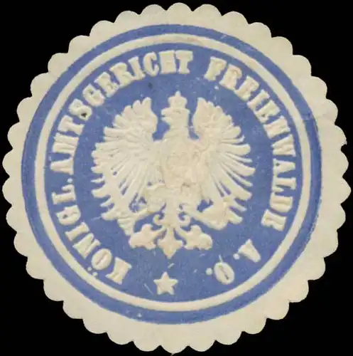 K. Amtsgericht Freienwalde/Oder