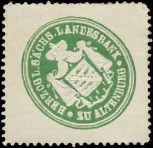 Herzogl. SÃ¤chs. Landesbank zu Altenburg
