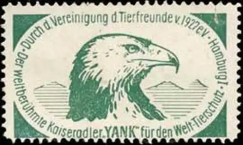 Der weltberÃ¼hmte Kaiser-Adler Yank wirbt fÃ¼r den Welt-Tierschutz