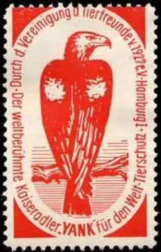 Der weltberÃ¼hmte Kaiser-Adler Yank wirbt fÃ¼r den Welt-Tierschutz