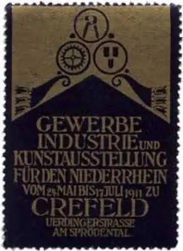 Gewerbe - Industrie und Kunstausstellung fÃ¼r den Niederrhein