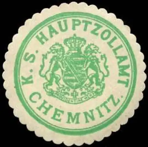 KÃ¶niglich SÃ¤chsisches Hauptzollamt - Chemnitz