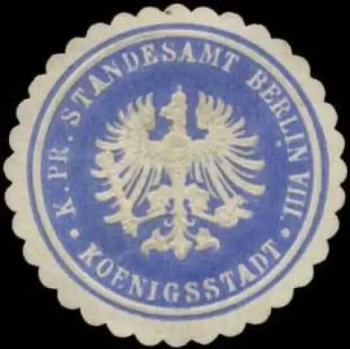 K.Pr. Standesamt Berlin VIII. Koenigstadt