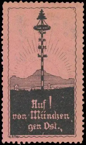 Auf! Von MÃ¼nchen gen Ost