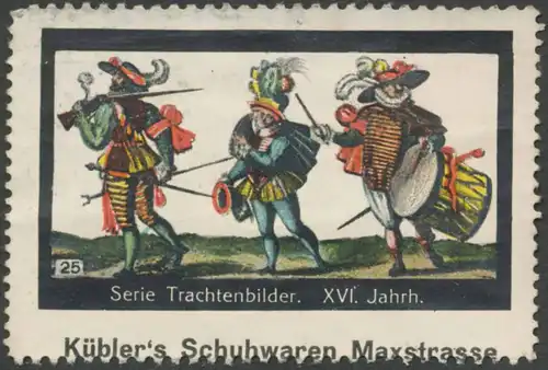 Trachten des XVI. Jahrhunderts