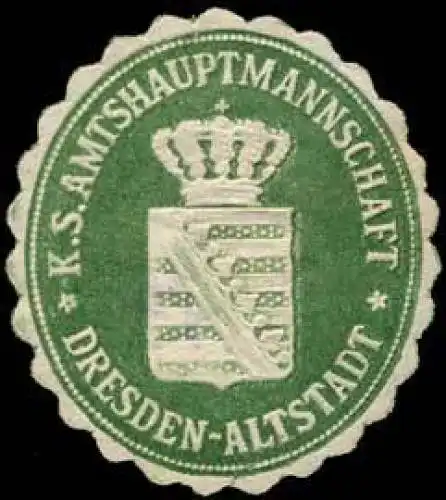 KÃ¶niglich SÃ¤chsische Amtshauptmannschaft Dresden-Altstadt