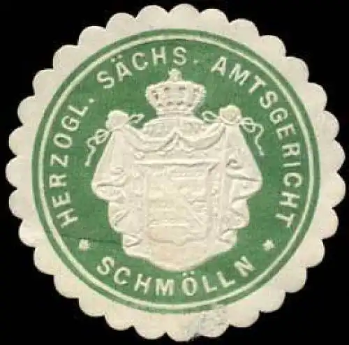 Herzoglich Sächsisches Amtsgericht - Schmölln